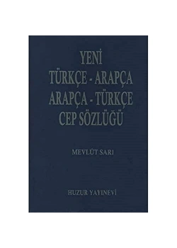 Huzur Yeni Türkçe Arapça+Arp Türk.Sözlük-Plastik