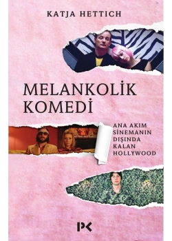 Melankolik Komedi Katja Hettich Profil