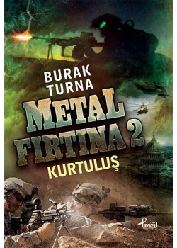 Metal Firtina 2 Kurtuluş Burak Turna - Profil