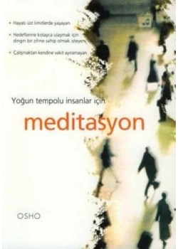 Meditasyon - Işıl Ölmez - Osho
