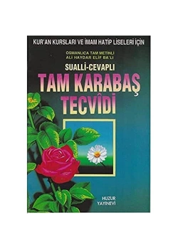 Tam Karabaş Tecvidi Huzur
