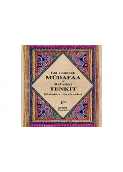 Ehli Sünneti Müdafaa Bidatleri Tenkid 1.Cilt