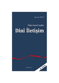 Psi̇Ko Sosyal Açidan Di̇Ni̇ İleti̇Şi̇M-Mustafa Köylü-Ankara Okulu