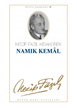 Namık Kemal 052 Necip Fazıl Kısakürek- Büyük Doğu