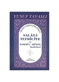 Salatı Tefriciye Ve Esmaül Hüsna Faziletleri - Tavaslı