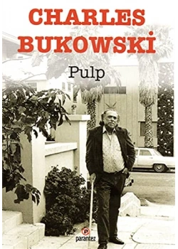 Pulp Charles Bukowski Parantez Yayın