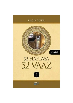 52 Haftaya 52 Vaaz 1.Cilt Ragıp Güzel  Yağmur Yayın