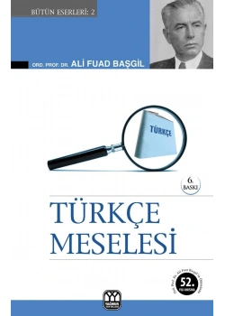 Türkçe Meselesi / A.Fuat Başgil  Yağmur Yayınları