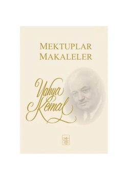 Mektuplar Makaleler Yahya Kenal  İstanbul Fetih Cemiyeti