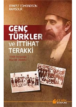 Genç Türkler Ve İttihat Terakki  Etkin