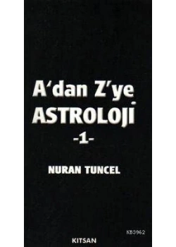 A Dan Z Ye Astroloji - 2 - Nuran Tuncel - Kitsan