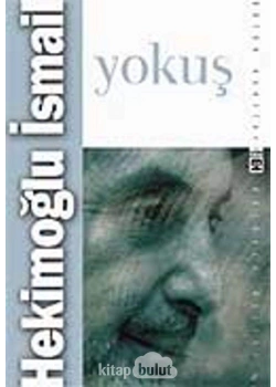 Yokuş  Hekimoğlu İsmail  Timaş