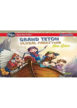 Grand Teton Ulusal Parkında Bir Gün  Selimer