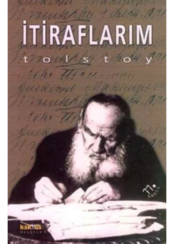 İtiraflarım   Tolstoy      Kaknüs
