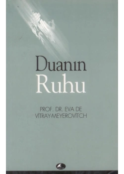 Duanın Ruhu Eva De Vitray Şule Yayın