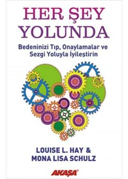 Her Şey Yolunda Louıse L.Hay Akaşa Yayın