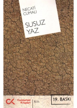 Susuz Yaz  Necati Cumalı  Cumhuriyet Kitapları