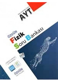 Özgün Tyt Ayt Fizik Soru Bankası