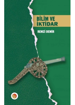 Bilim Ve İktidar   Remzi Demir  Lotus