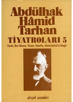 Abdülhak Hamid Tarhan Tiyatroları  5     -Dergah