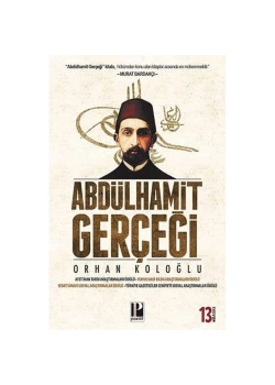 Abdülhamid Gerçeği / O.Koloğlu Pozitif