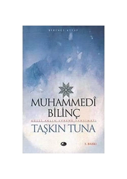 Muhammedi Bilinç    Taşkın Tuna   Şule
