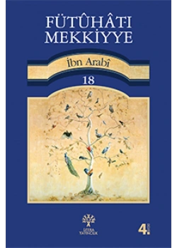 Fütuhatı Mekkiyye-18.Cild İbn Arabi Litera