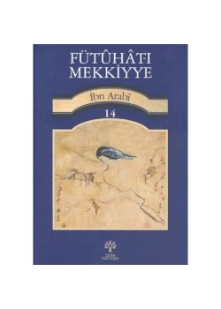 Fütuhatı Mekkiyye 14.Cild  İbn Arabi  Litera