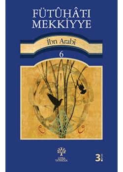 Fütuhatı Mekkiyye 6.Cild  İbn Arabi  Litera