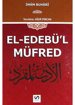 El Edebül Müfred İmam Buhari   Serhat Kitabevi