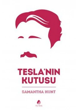 Teslanın Kutusu Samantha Hunt April