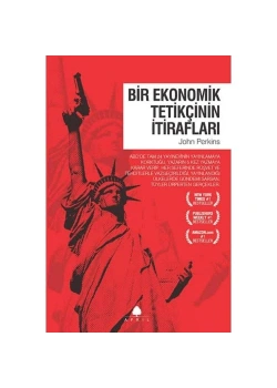 Bir Ekonomik Tetikçinin İtirafları April