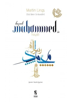 Hz.Muhammedin Hayatı Martın Lıngs - İnsan Yayınları