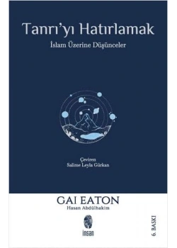 Tanrıyı Hatırlamak. Gaı Eaton  İnsan