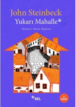 Yukarı Mahalle John Steinbeck Sel