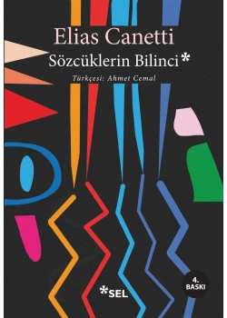 Sözcüklerin Bilinci   Elias Canetti   Selyayın