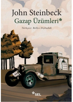 Gazap Üzümleri. John Steinbeck Sel Yayın