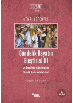 Gündelik Hayatın Eleştrisi 3   Sel