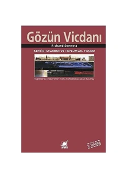 Gözün Vicdanı Richard Sennett Ayrıntı Yayın