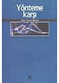 Yönteme Karşı  Ayrıntı