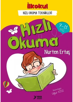 İlk Ve Orta  Öğretim  Hızlı Okuma Teknikleri     Yuva Yayınları
