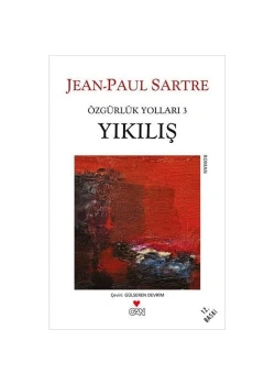Yıkılış / J.P.Sartre Can Y.