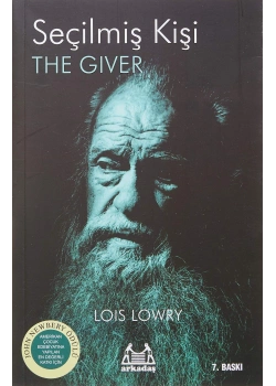 Seçilmiş Kişi. Loıs Lowry  Arkadaş