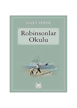 Robinsonlar Okulu Jules Verne Arkadaş