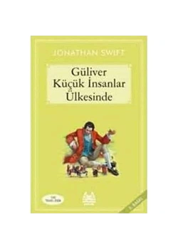 Güliver Küçük İnsanlar Ülkesinde Arkadaş Yayın