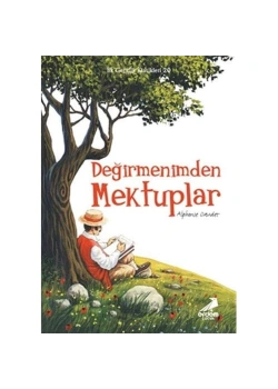 Değirmenimden Mektuplar Erdem