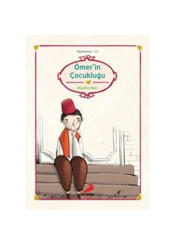 Ömerin Çocukluğu (Klasiklerimiz) Erdem Yay.
