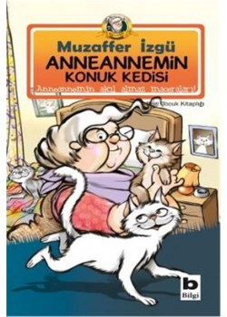 Anneannemin Konuk Kedisi - Muzaffer İzgü   Bilgi