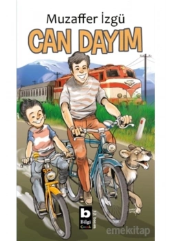 Can Dayım / Muzaffer  İzgü     Bilgi Yay