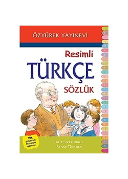 İlköğretim Resimli Türkçe Sözlük-  Özyürek Yay.